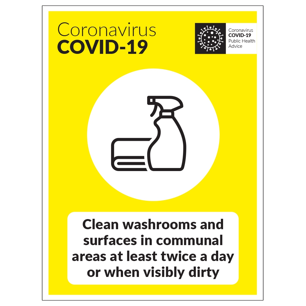 COVID19 Clean Washrooms And Surfaces In Communal Areas At Least Twice
